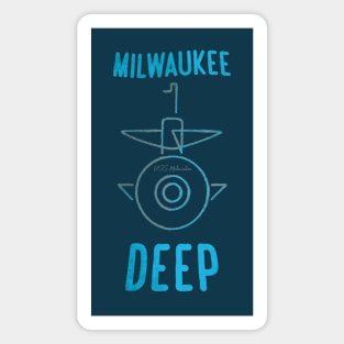 Milwaukee Deep • USS Milwaukee Magnet